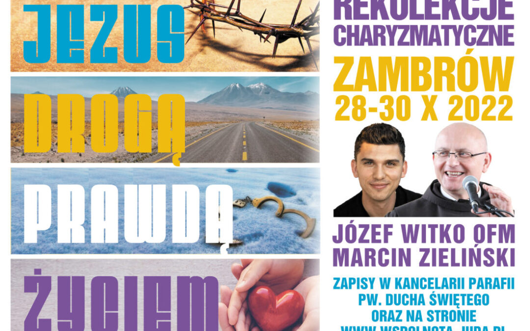 REKOLEKCJE CHARYZMATYCZNE  ZAMBRÓW !!!